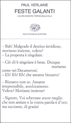 Feste Galanti Paul Verlaine Giulio Einaudi Editore Collezione Di Poesia