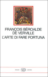 Copertina del libro L’arte di fare fortuna di François Béroalde de Verville