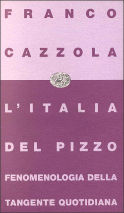Copertina del libro L’Italia del pizzo di Franco Cazzola