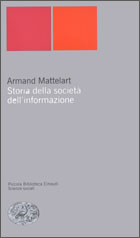 Copertina del libro Storia della società dell’informazione di Armand Mattelart