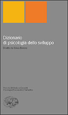 Copertina del libro Dizionario di psicologia dello sviluppo di Silvia Bonino