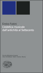 Copertina del libro L’estetica musicale dall’antichità al Settecento di Enrico Fubini