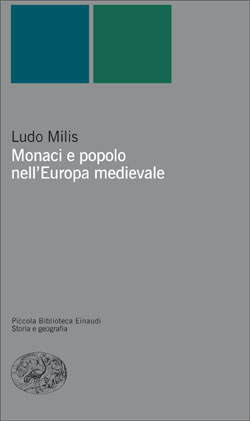 Copertina del libro Monaci e popolo nell’Europa medievale di Ludo Milis