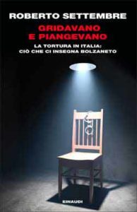 Copertina del libro Gridavano e piangevano di Roberto Settembre