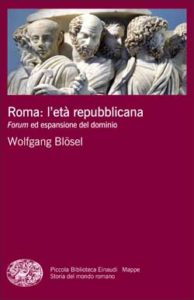 Copertina del libro Roma: l’età repubblicana di Wolfgang Blösel