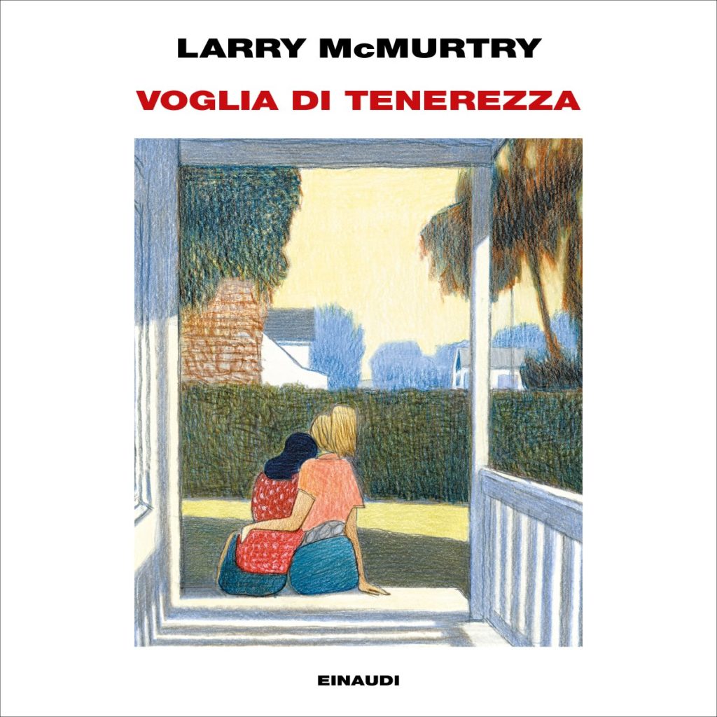 Copertina del libro Voglia di tenerezza di Larry McMurtry