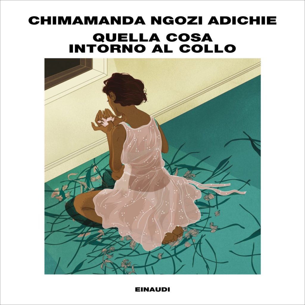 Copertina del libro Quella cosa intorno al collo di Chimamanda Ngozi Adichie