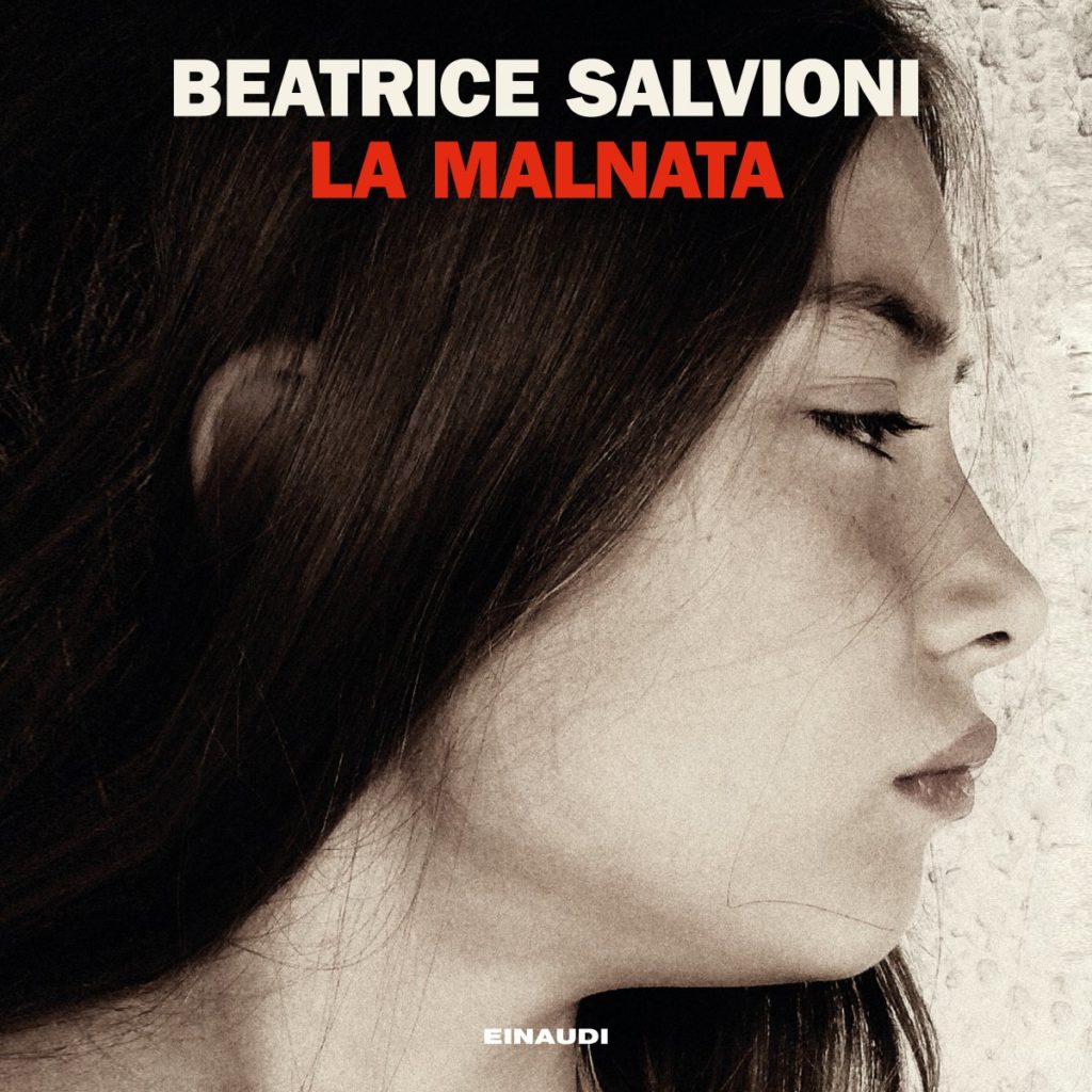 Copertina del libro La Malnata di Beatrice Salvioni