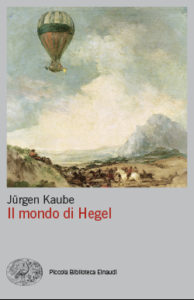 Copertina del libro Il mondo di Hegel di Jürgen Kaube