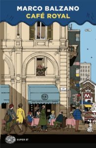 Copertina del libro Café Royal di Marco Balzano