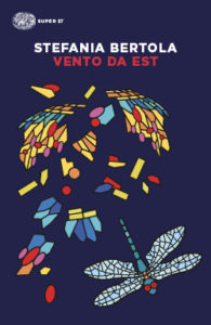 Copertina del libro Vento da est di Stefania Bertola