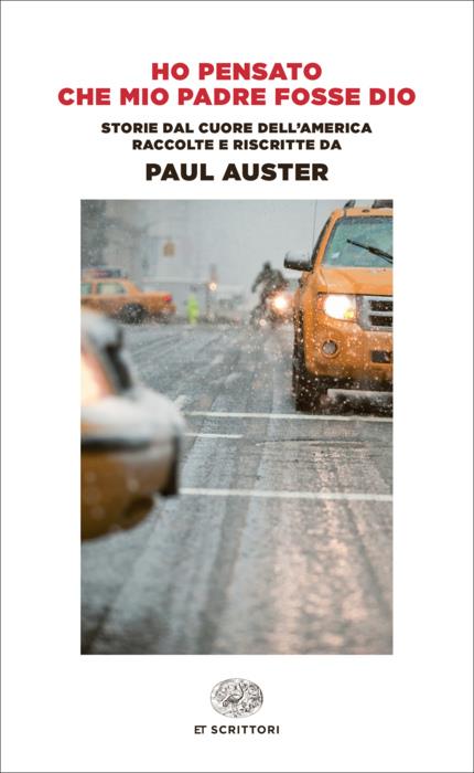 Copertina del libro Ho pensato che mio padre fosse Dio di Paul Auster