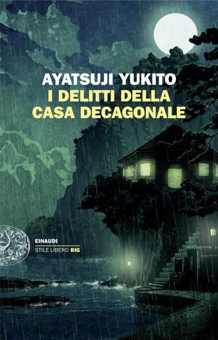 Copertina del libro I delitti della Casa decagonale di Ayatsuji Yukito