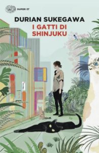 Copertina del libro I gatti di Shinjuku di Durian Sukegawa