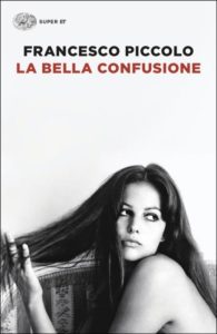 Copertina del libro La bella confusione di Francesco Piccolo