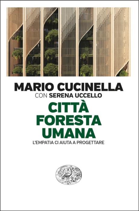 Copertina del libro Città foresta umana di Mario Cucinella, Serena Uccello