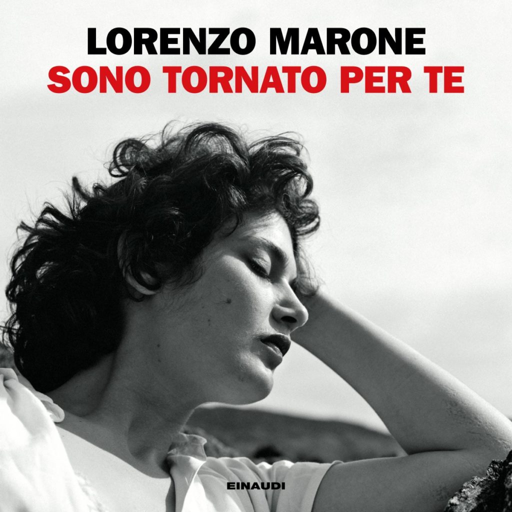 Copertina del libro Sono tornato per te di Lorenzo Marone