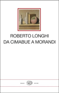 Copertina del libro Da Cimabue a Morandi di Roberto Longhi