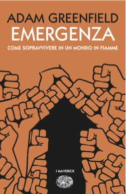 Copertina del libro Emergenza di Adam Greenfield