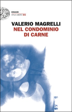 Copertina del libro Nel condominio di carne di Valerio Magrelli