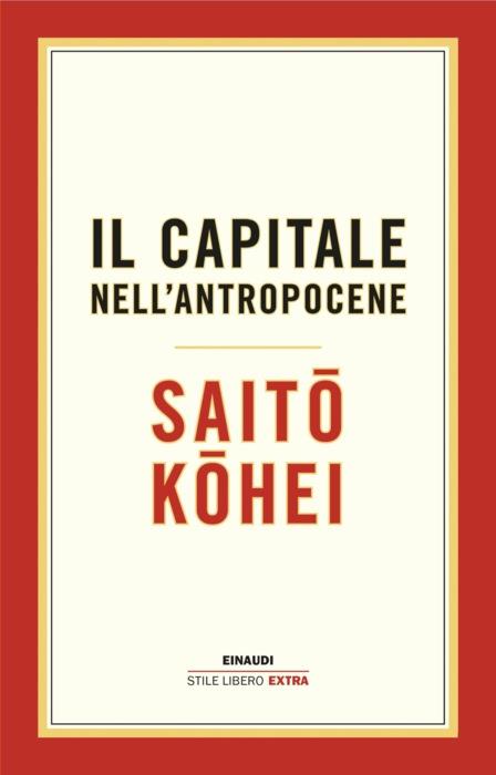 Copertina del libro Il capitale nell’Antropocene di Saito Kohei