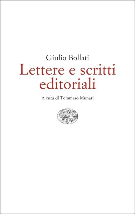 Copertina del libro Lettere e scritti editoriali di Giulio Bollati