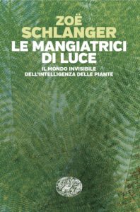 Copertina del libro Le mangiatrici di luce di Zoë Schlanger