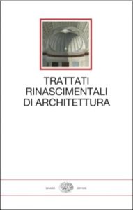 Copertina del libro Trattati rinascimentali di architettura di VV.