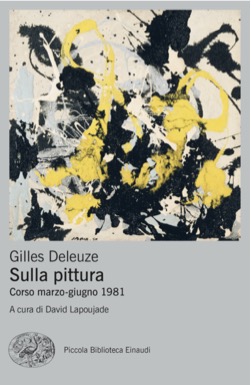 Copertina del libro Sulla pittura di Gilles Deleuze