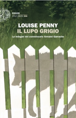 Copertina del libro Il lupo grigio di Louise Penny