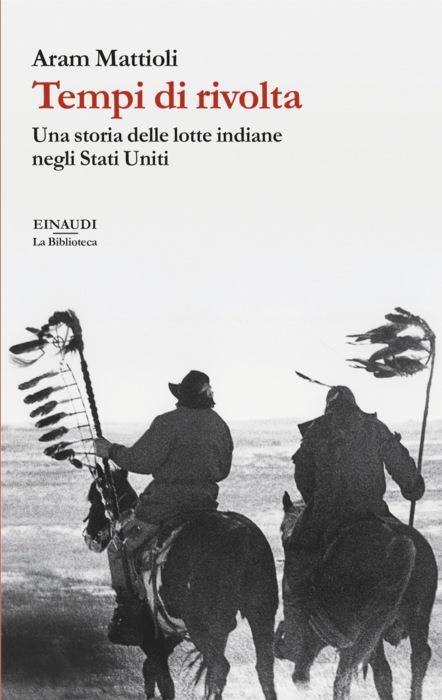 Copertina del libro Tempi di rivolta di Aram Mattioli