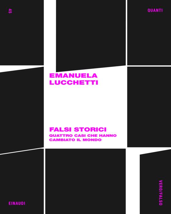 Copertina del libro Falsi storici di Emanuela Lucchetti