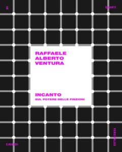 Copertina del libro Incanto di Raffaele Alberto Ventura