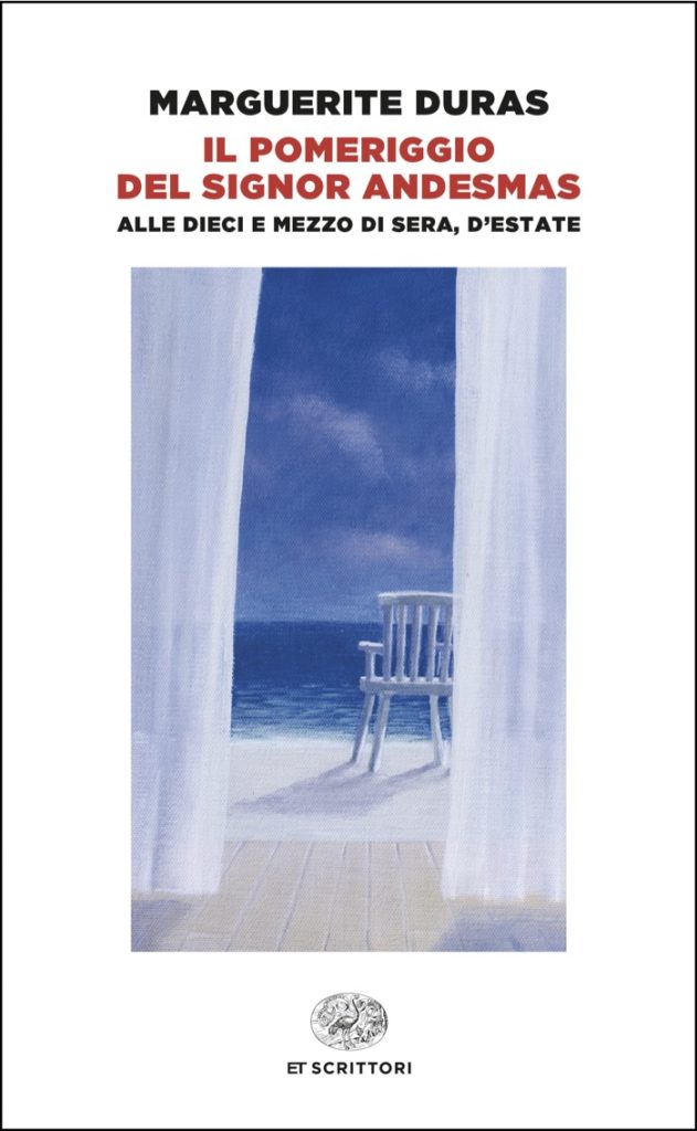 Copertina del libro Il pomeriggio del signor Andesmas. Alle dieci e mezzo di sera, d’estate di Marguerite Duras