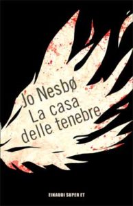 Copertina del libro La casa delle tenebre di Jo Nesbø