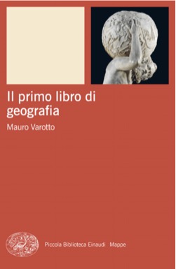 Copertina del libro Il primo libro di geografia di Mauro Varotto