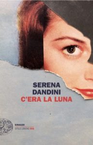 Copertina del libro C’era la luna di Serena Dandini