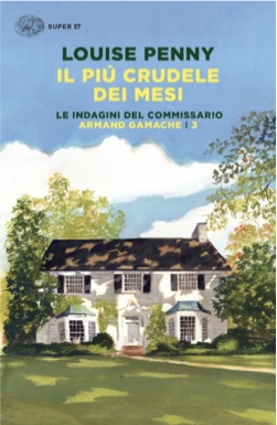 Copertina del libro Il più crudele dei mesi di Louise Penny