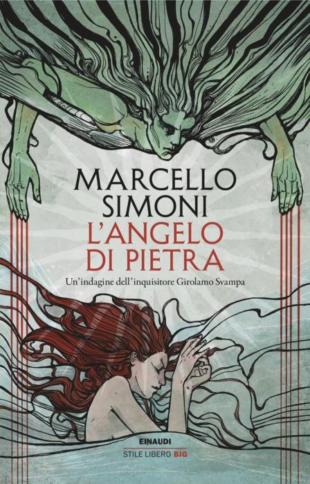 Copertina del libro L’angelo di pietra di Marcello Simoni