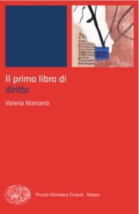 Copertina del libro Il primo libro di diritto di Valeria Marcenò