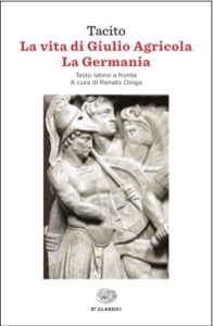 Copertina del libro La vita di Giulio Agricola. La Germania di Tacito