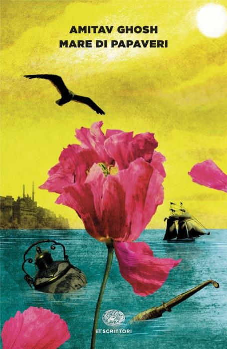 Copertina del libro Mare di papaveri di Amitav Ghosh